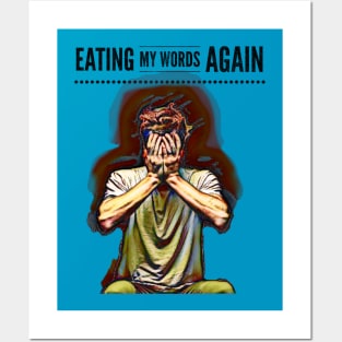 Eating My Words Again Posters and Art